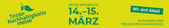 Tiroler Nachhaltigkeitsmesse 2026 | © Congress Messe Innsbruck Tiroler Nachhaltigkeitsmesse 2026 | © Congress Messe Innsbruck